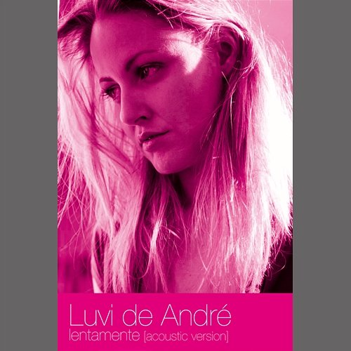 Lentamente Luvi De André