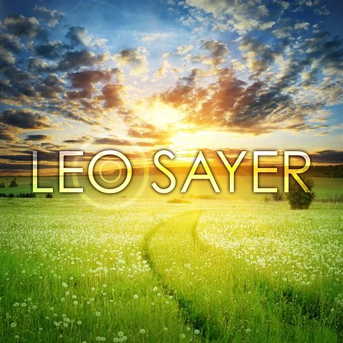 Leo Sayer Leo Sayer