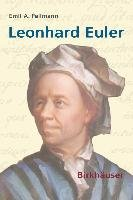Leonhard Euler Fellmann Emil A.