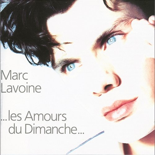 Les amours du dimanche Marc Lavoine