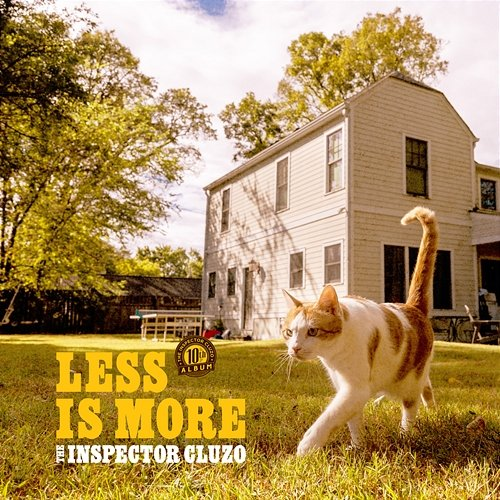 LESS IS MORE The Inspector Cluzo