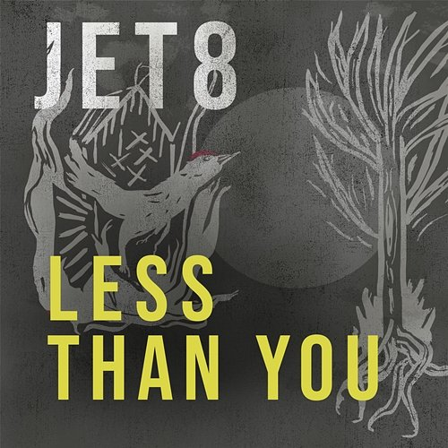 Less Than You Jet8, Robin Leitch