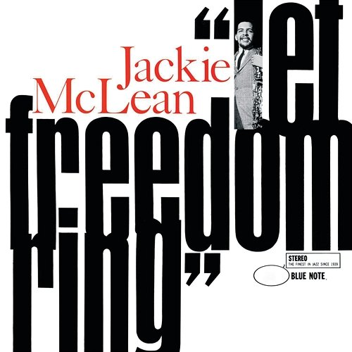 Let Freedom Ring Jackie McLean