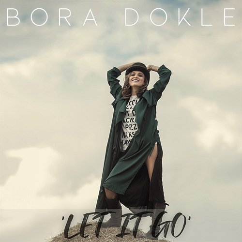 Let It Go Bora Dokle