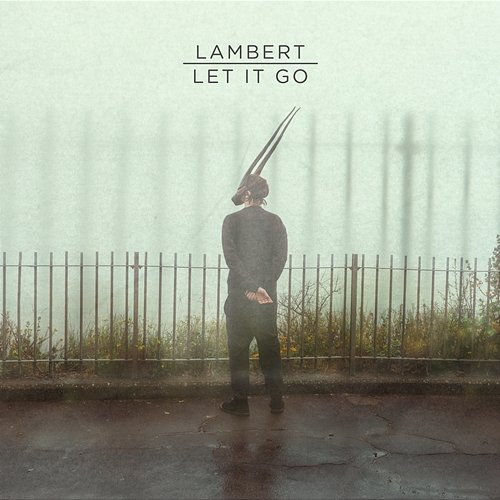 Let It Go! Lambert