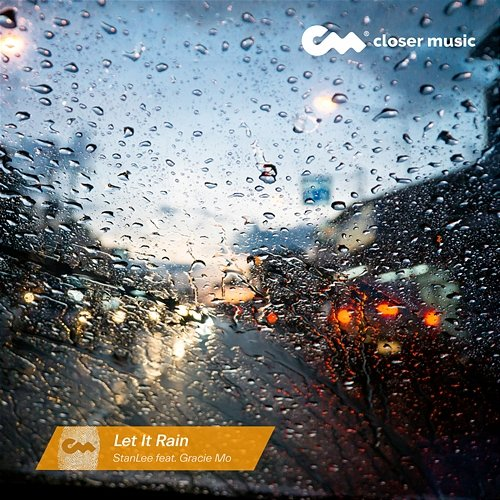 Let It Rain StanLee feat. Gracie Mo