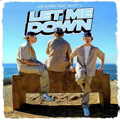 LET ME DOWN Dan Duminy & Nasty C