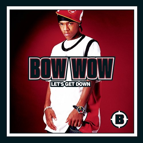 Let's Get Down Bow Wow