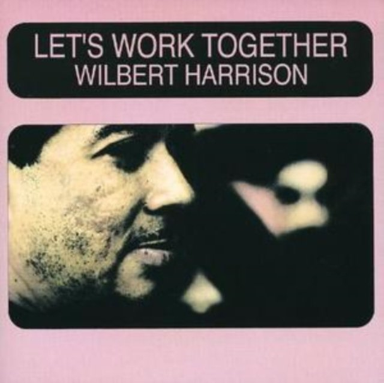 Let's Work Together Harrison Wilbert