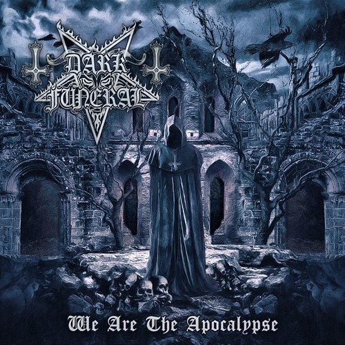 Let the Devil In Dark Funeral