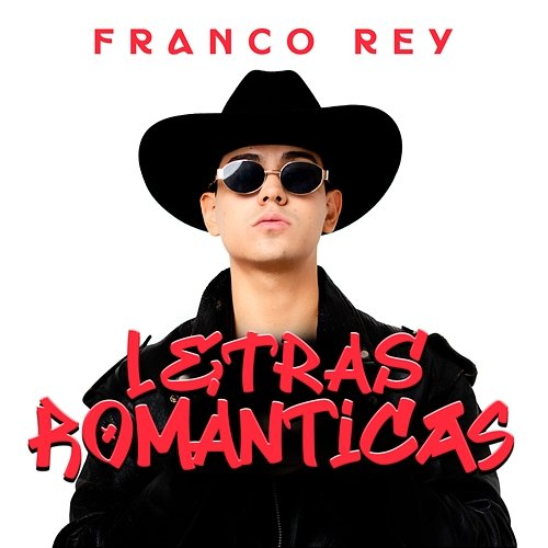 Letras Románticas Franco Rey