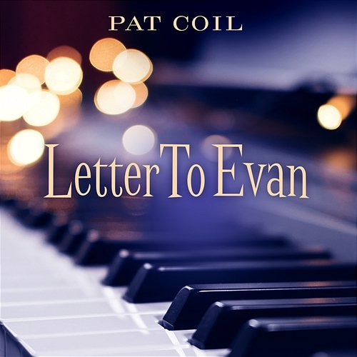 Letter to Evan Pat Coil, Danny Gottlieb, Jacob Jezioro