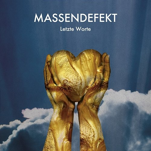 Letzte Worte Massendefekt