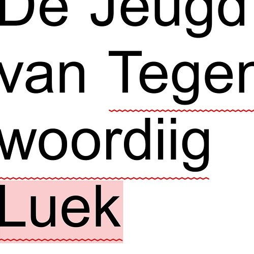 Leuk De Jeugd Van Tegenwoordig