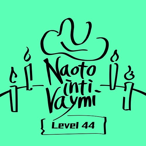 Level 44 naoto