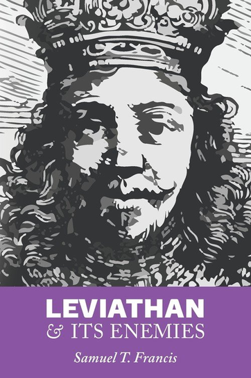 Leviathan and Its Enemies Washington Summit Publishers