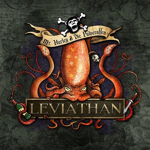 Leviathan Mr. Hurley & Die Pulveraffen