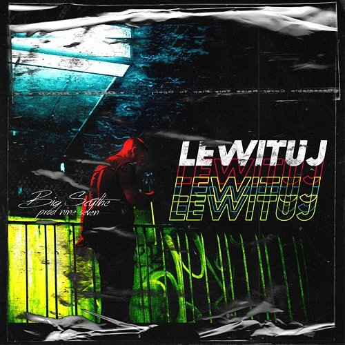 Lewituj Big Scythe, Nine Seven