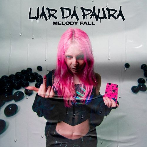 LIAR DA PAURA Melody Fall
