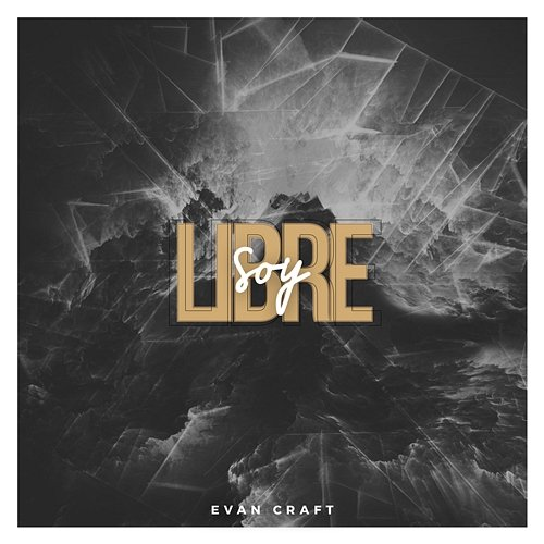 Libre Soy Evan Craft