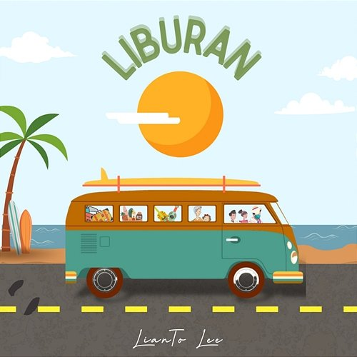 Liburan Lianto Lee