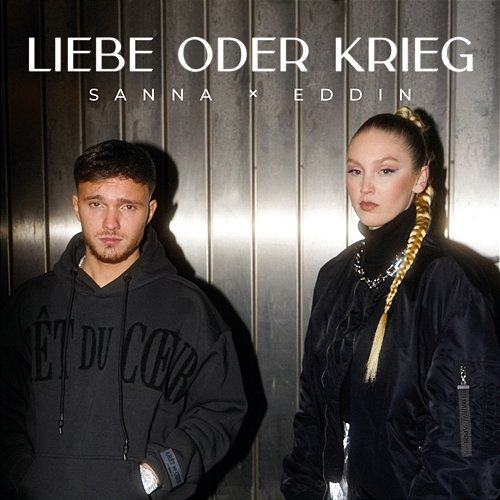 Liebe oder Krieg Sanna, Eddin