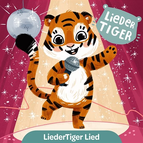 LiederTiger Lied LiederTiger
