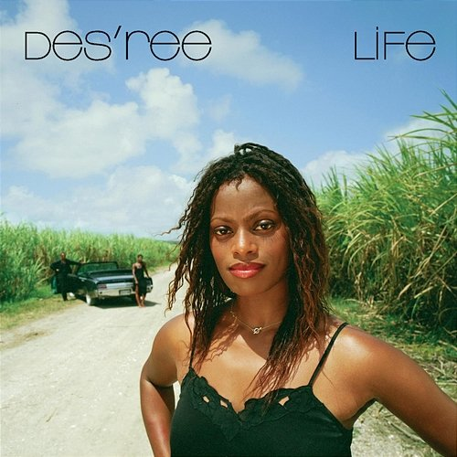 Life Des'ree