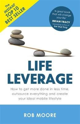 Life Leverage Moore Rob
