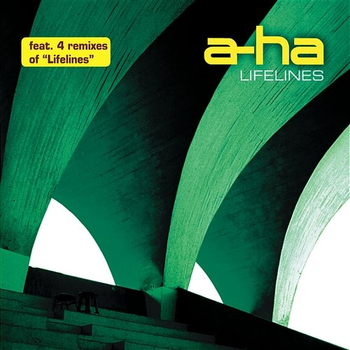 Lifelines a-ha