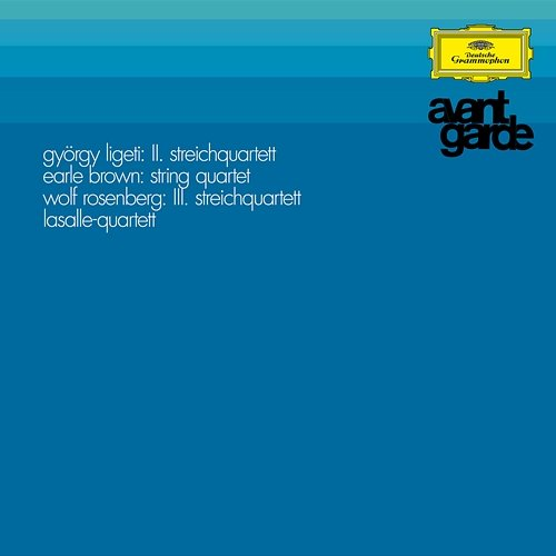 Ligeti: String Quartet No. 2 / Brown: String Quartet / Rosenberg: String Quartet No. 3 LaSalle Quartet