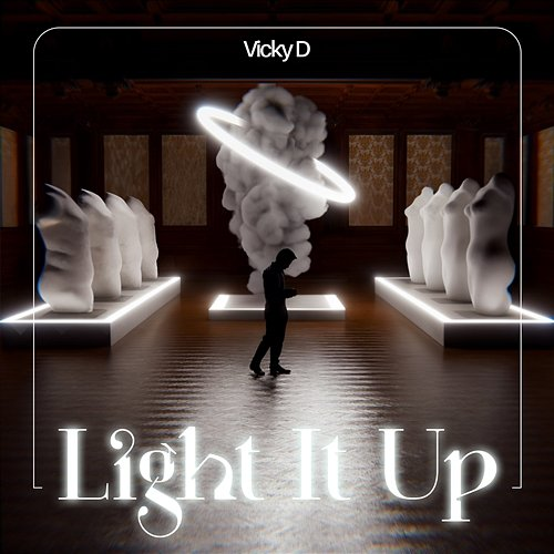 Light It Up Vicky D