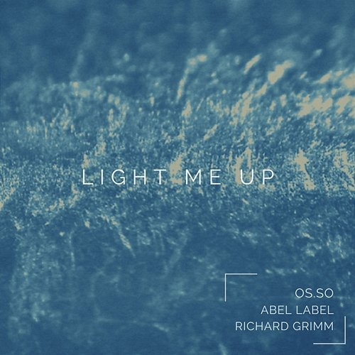 Light Me Up OS.SO, Abel Label, Boh Vajec