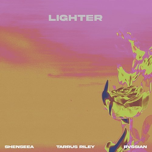 Lighter Shenseea, Tarrus Riley, Rvssian