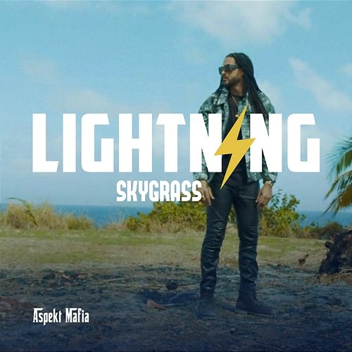 Lightning Skygrass & Aspekt Mafia