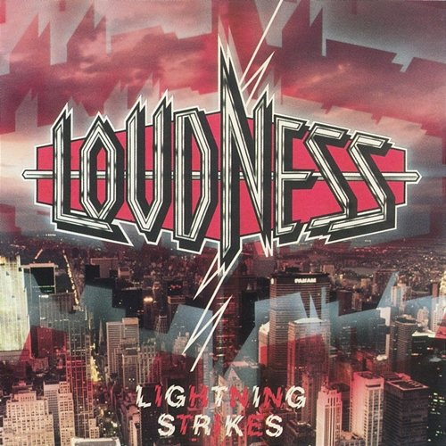 Lightning Strikes Loudness