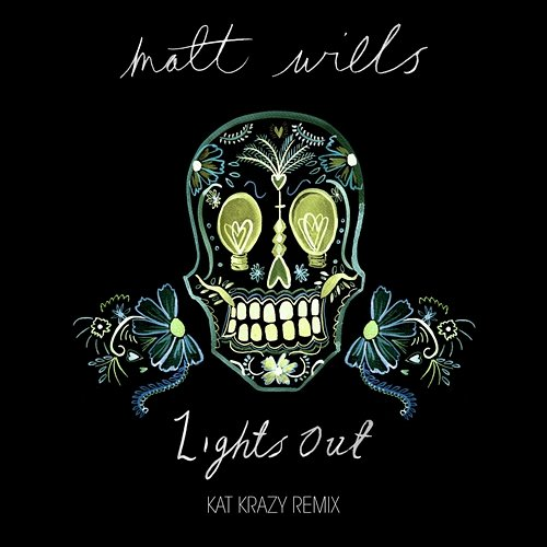 Lights Out Matt Wills