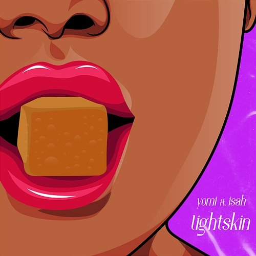 Lightskin Yomi feat. Isah