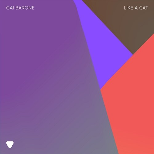 Like A Cat Gai Barone