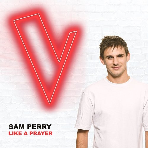 Like A Prayer Sam Perry