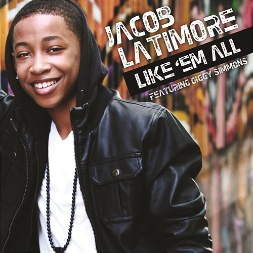 Like 'Em All Jacob Latimore feat. Diggy Simmons