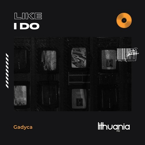 Like I Do Gadyca