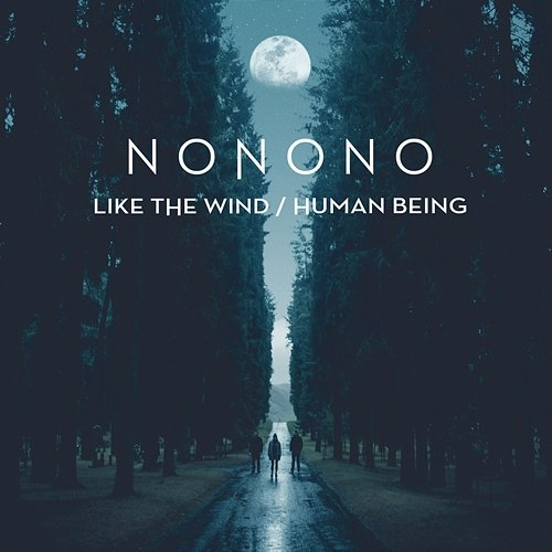 Like the Wind NONONO