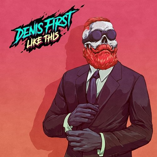 Like This Denis First