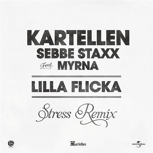 Lilla flicka Kartellen, Sebbe Staxx, Myrna