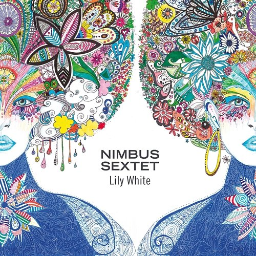 Lily White Nimbus Sextet