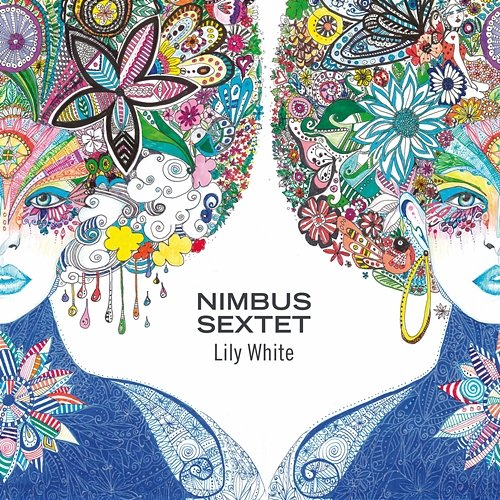 Lily White Nimbus Sextet