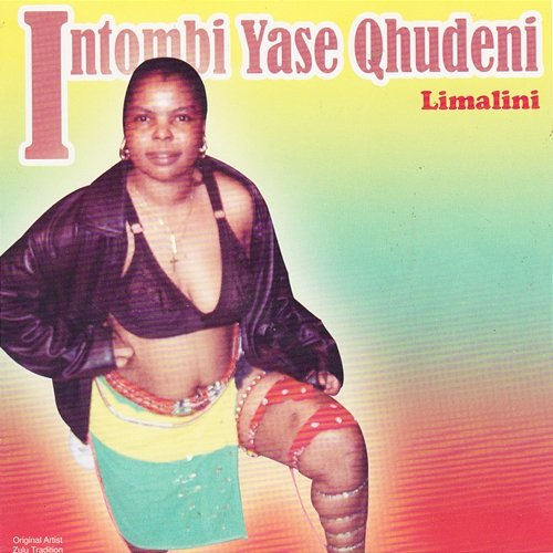 Limalini Intombi Yase Qhudeni
