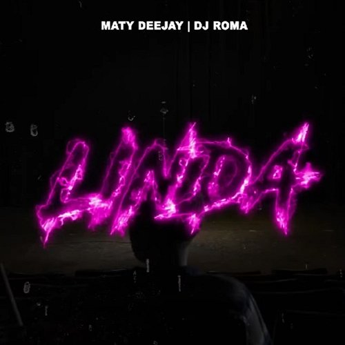Linda 2 Maty Deejay & DJ Roma