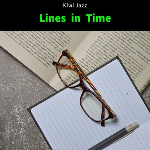 Lines in Time Kiwi Jazz